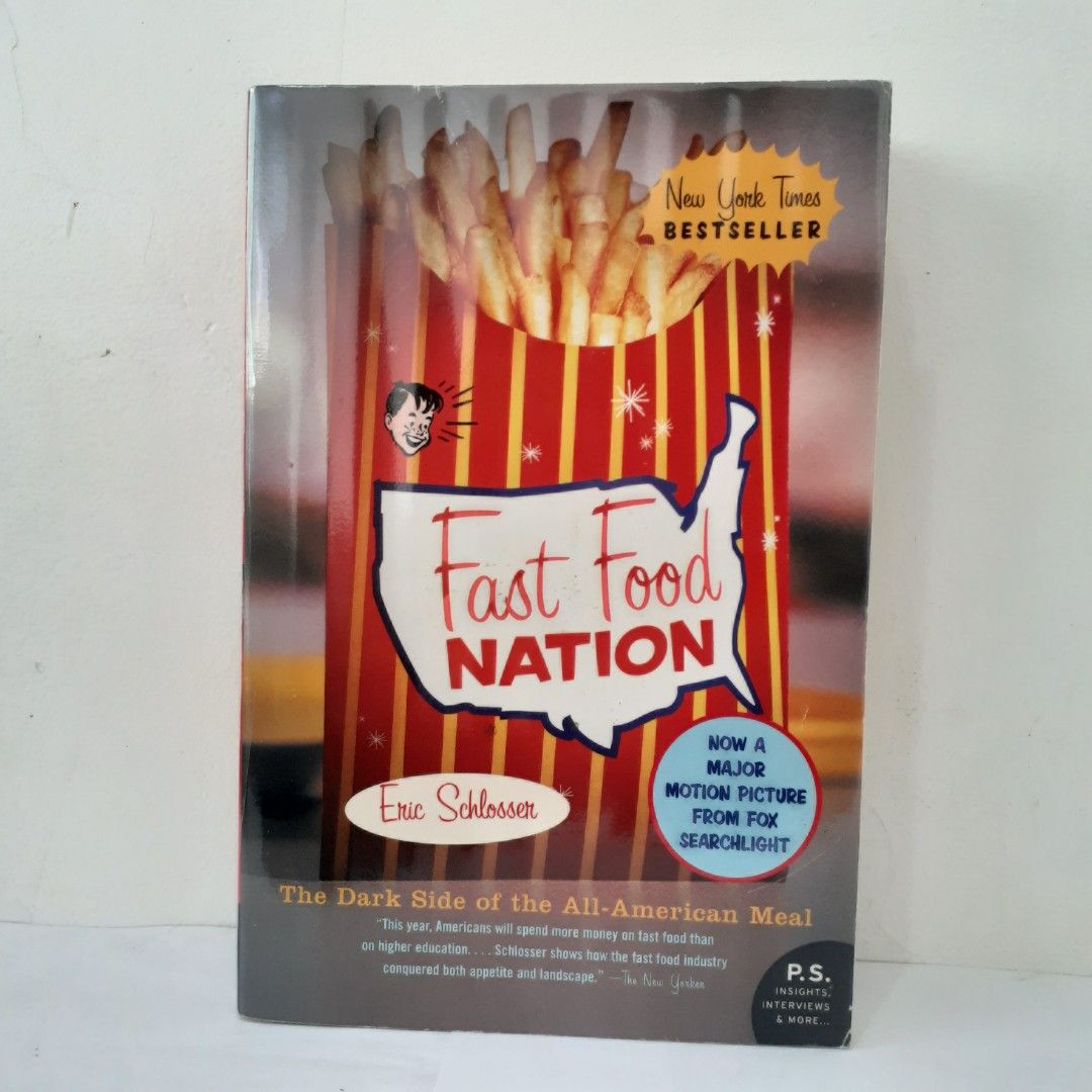 Fast Food Nation: The Dark Side of the All-American Meal by Eric ...