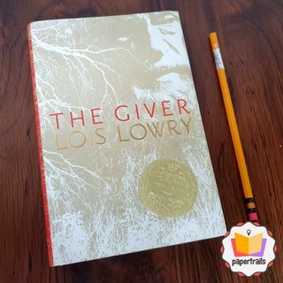 The Giver: A Newbery Award Winner by Lois Lowry (hardcover)