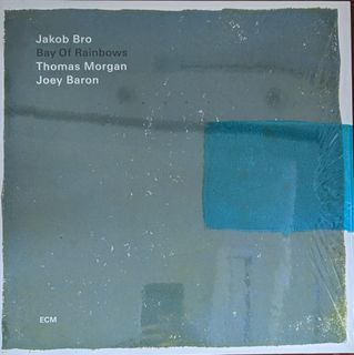 Bay of Rainbows - Jakob Bro (black vinyl)