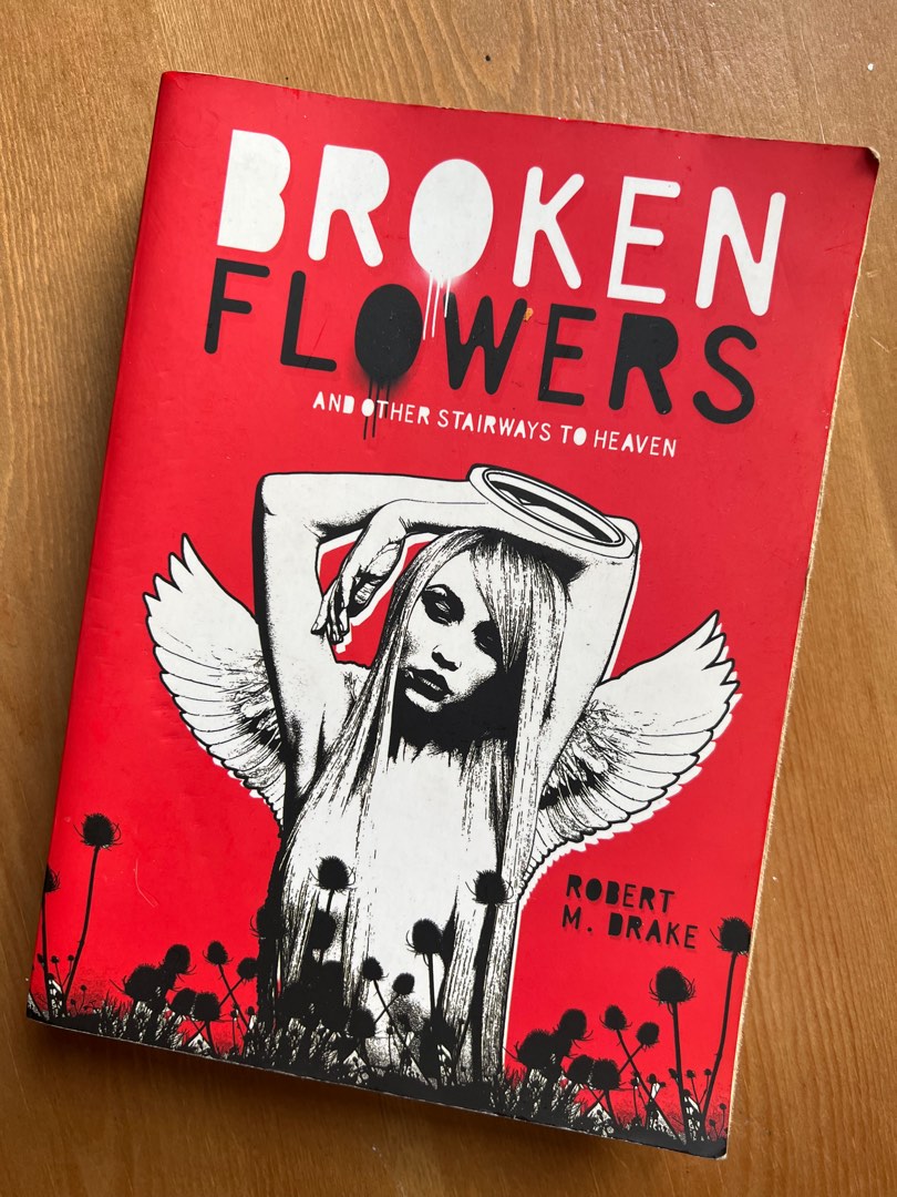Broken flowers by R.M Drake on Carousell