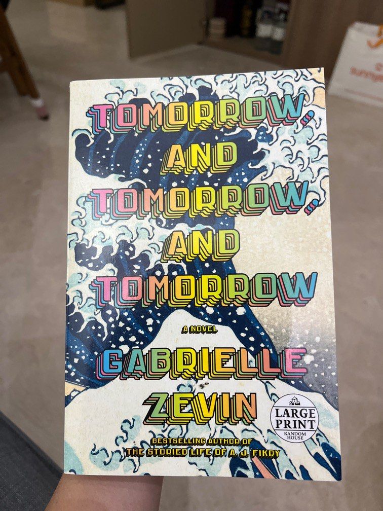 Tomorrow, and Tomorrow, and Tomorrow by Gabrielle Zevin, Hobbies & Toys ...