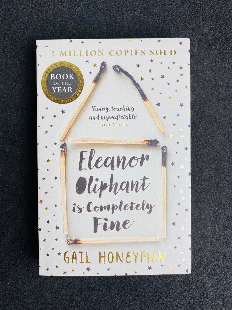 Eleanor Oliphant Is Completely Fine By Gail Honeyman, Hobbies & Toys, Books & Magazines