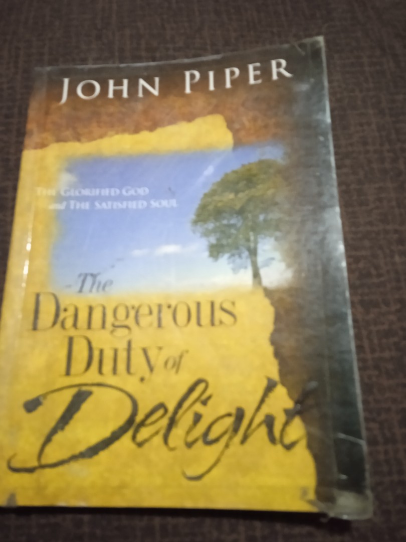 The Dangerous Duty Of Delight By John Piper Hobbies And Toys Books And Magazines Religion Books 