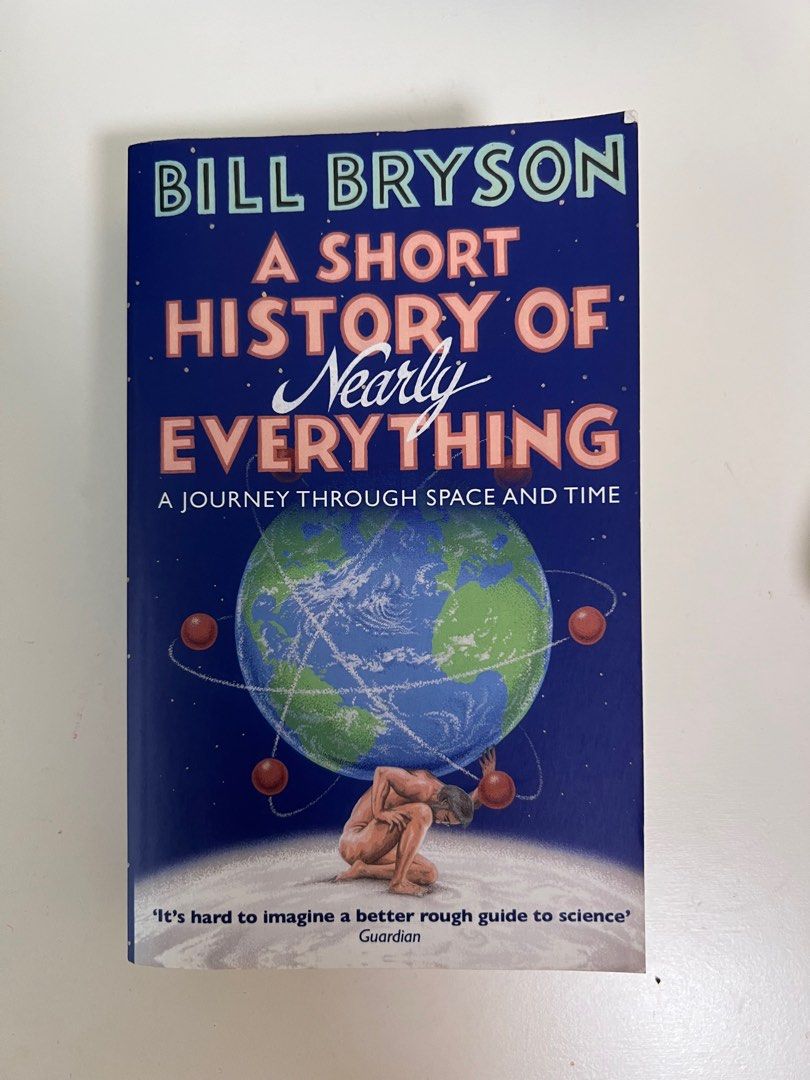 A Short History Of Nearly Everything By Bill Bryson - Paperback, UK Edition
