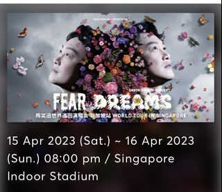 2 Cat 2 tickets - Eason Chan Fear and Dreams World Tour in Singapore