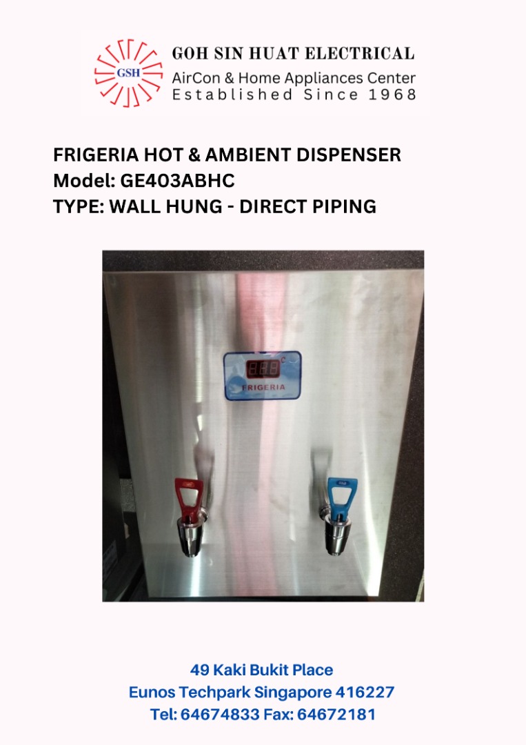 Frigeria GE403ABHC Direct Piping Hot & Room Water Dispenser + External Dual Water Filter
