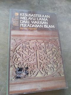 Kesusasteraan Melayu Lama Dari Warisan Peradaban Islam
