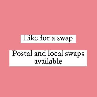 Local and postage swaps available