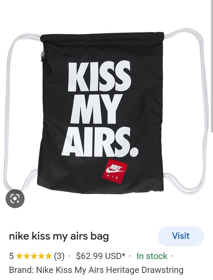 Nike kiss my 2025 airs bag