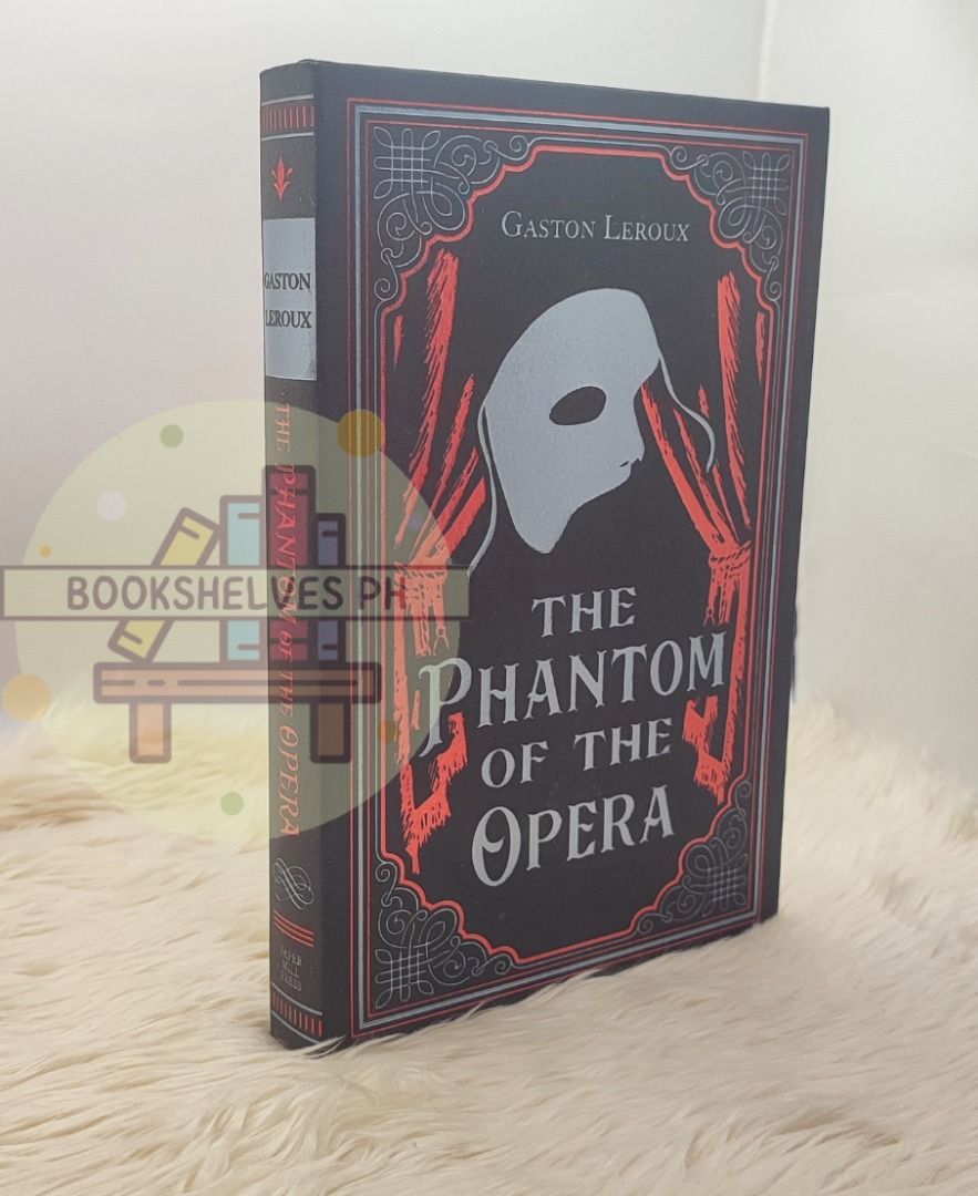 The Phantom of the Opera by Gaston Leroux (Paper Mill Classics ...