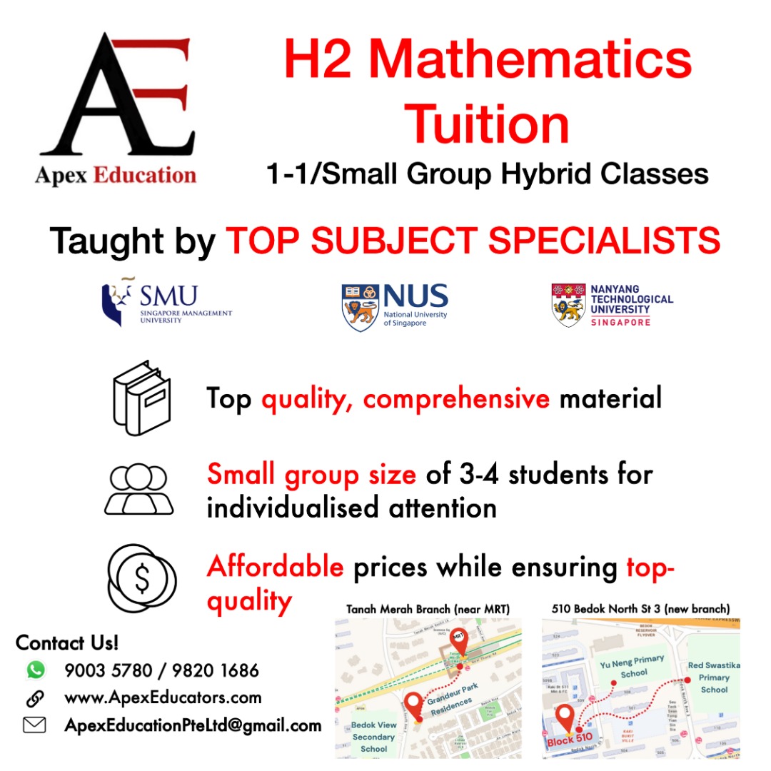 Premium H2 Math\/F Math\/H3 Math\/H2 Physics\/H1 GP Tuition by Scholars, Learning \u0026 Enrichment ...