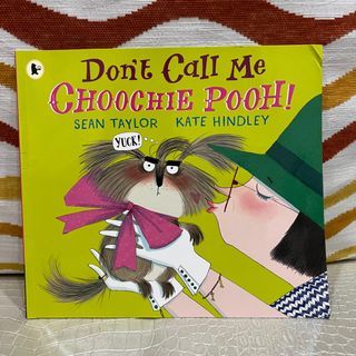 9新 英國🇬🇧帶回 95新 Don't Call Me Choochie Pooh!英文繪本 童書