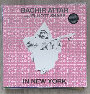 In New York - Bachir Attar with Elliott Sharp (black vinyl)