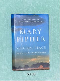 Mary pipher - Seeking peace