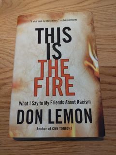 This is the Fire by Don Lemon