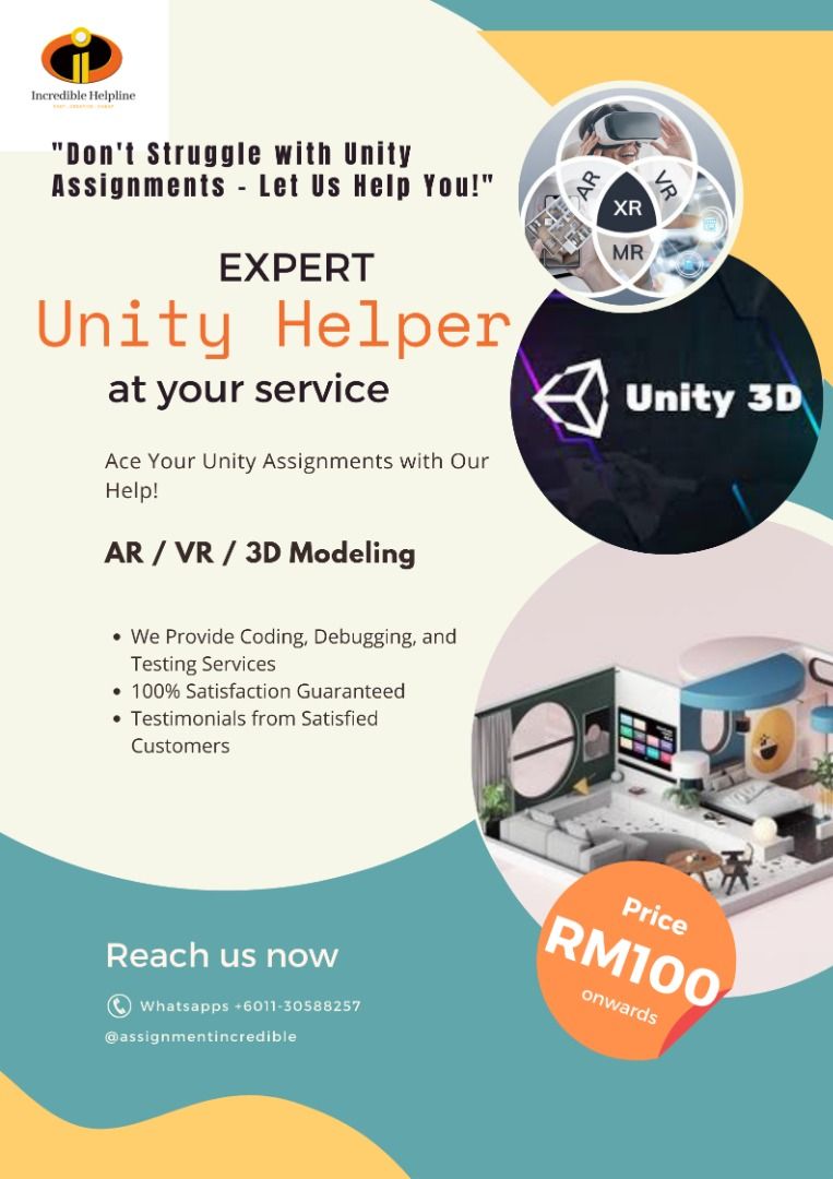 Unity/3D Modeling Assignment Help (Category: Office & Business Technology) located in Johor Bahru. Submitted by ezlearnhub (Listing ID 1221235387, Image 1). Description: Choose us for expert Unity assignment help that is high-quality, affordable, and delivered on time. We offer personalized service, maintain confidentiality, and prioritize customer satisfaction. Get in touch with us today to take your Unity assignments to the next level! Please n