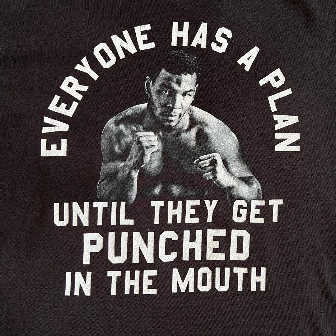 Mike tyson shirt everyone has discount a plan