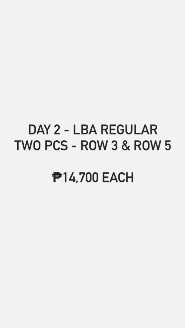 Blackpink Born pink LBA Regular Lowerbox A Day 2 (Category: Events Tickets) located in Makati City. Submitted by florence___ (Listing ID 1221321535, Image 1). Description: Day 2 LBA REG - Sec 114 Two pcs Row 3 - Seat 484 Row 4 - Seat 483 ₱14,700 each negotiable if will take two tix Meet up: BGC/Makati.