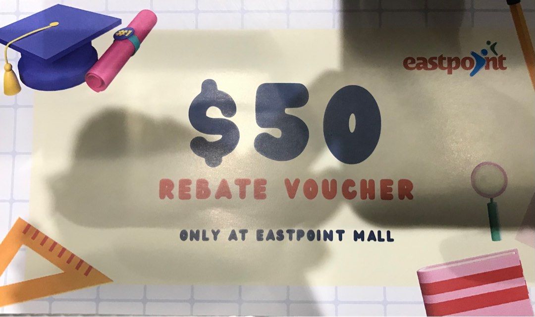 Rebate Signs In Store $50 rebate voucher, Tickets & Vouchers, Store Credits on Carousell