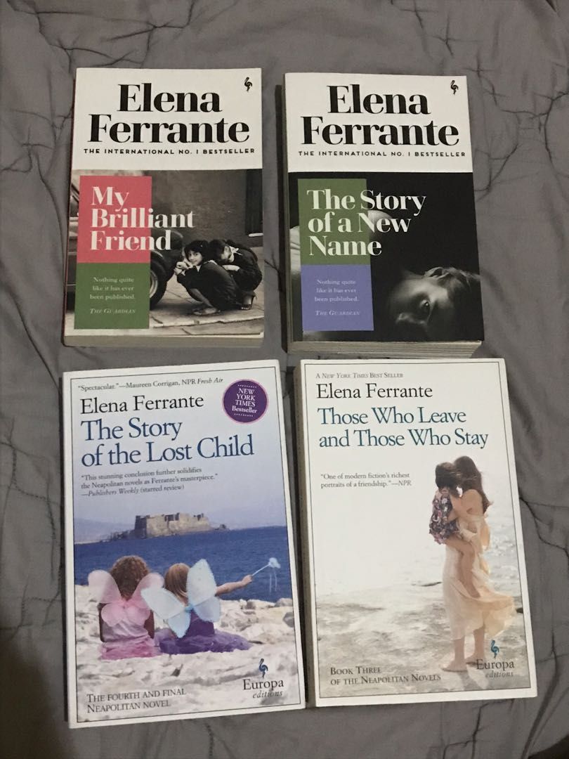 ELENA FERRANTE THE NEAPOLITAN NOVELS (my brilliant friend, the story of a new name, those who