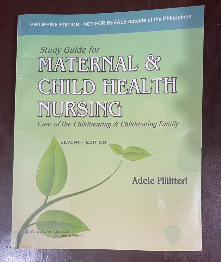 Study Guide for Maternal & Child Health Nursing (7th Edition) by Adele Pillitteri, Hobbies