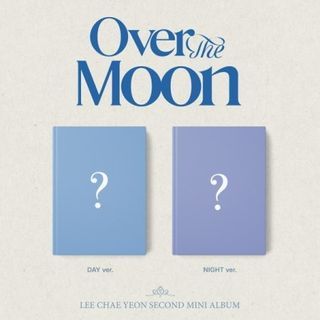 Lee Chaeyeon 2nd Mini Album Over The Moon