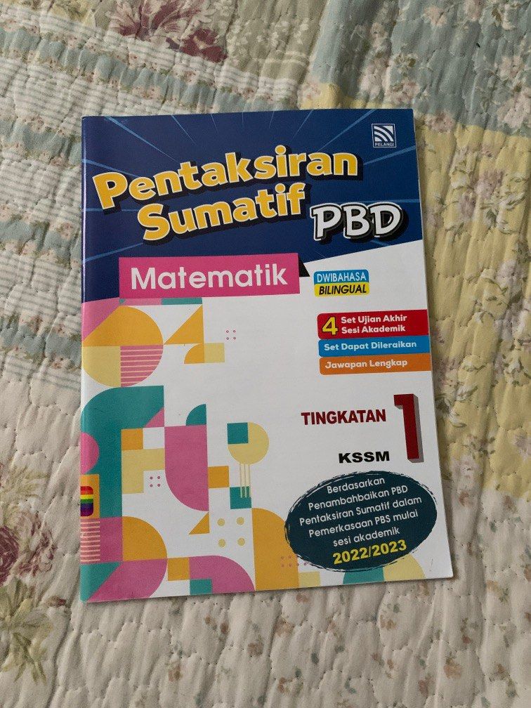 PENTAKSIR SUMATIF MATEMATIK DWIBAHASA/BILINGUAL PBD TINGKATAN 1 KSSM