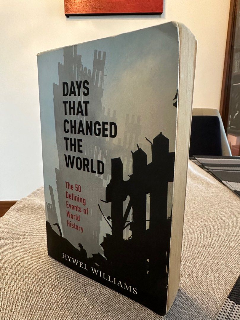 Days That Changed The World - Hywell Williams, Hobbies & Toys, Books ...