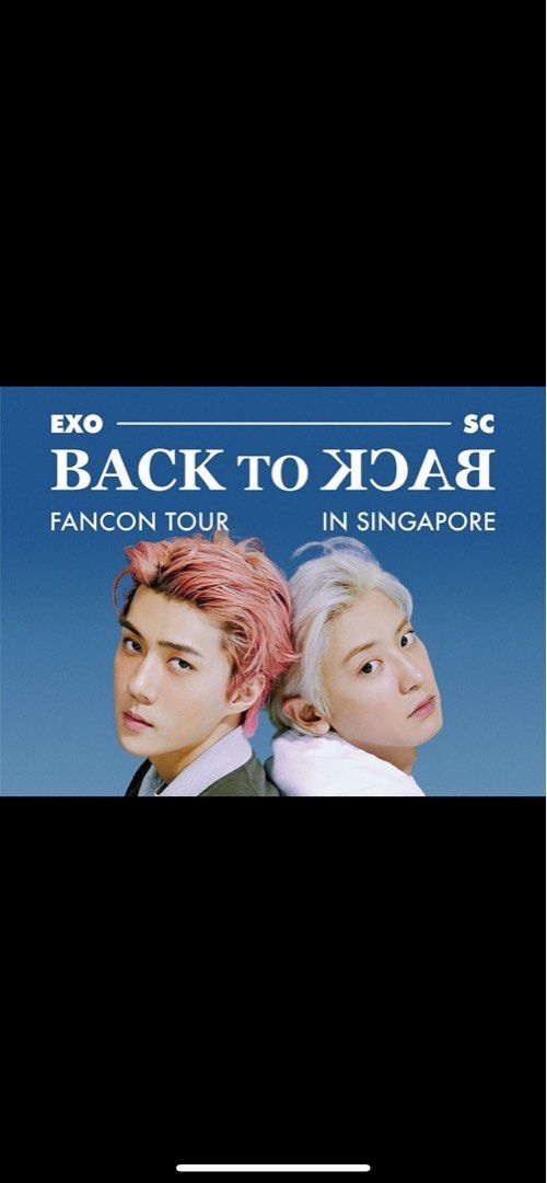 EXO BACK TO BACK SINGAPORE FANMEET, Tickets & Vouchers, Event Tickets ...