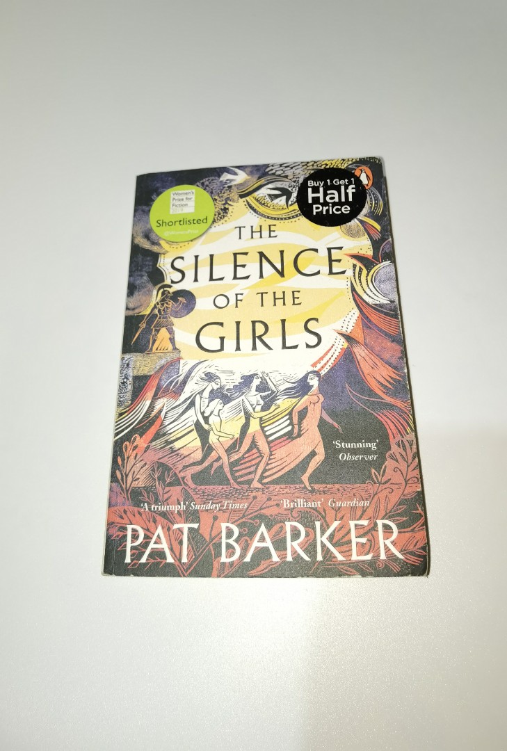 The Silence Of The Girls By Pat Barker Hobbies And Toys Books And Magazines Fiction And Non Fiction 