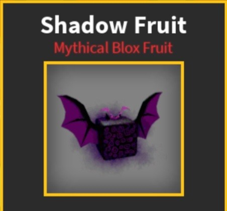 Shadow Fruit | Blox Fruit