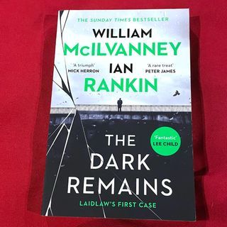 WILLIAM MCILVANNEY & IAN RANKIN: The Dark Remains.  softcover crime