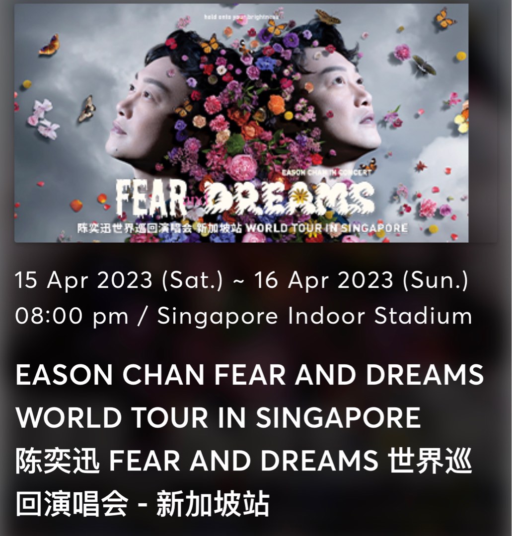 Eason fear and dreams world tour ticket Cat3, Tickets & Vouchers, Event