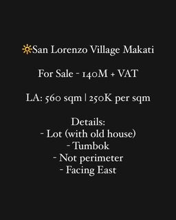 🔆Sanlo | 250K / sqm | Tumbok | San Lorenzo Village Makati