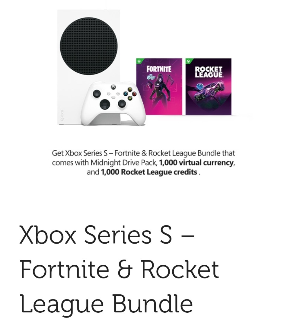 Xbox series S Fortnite and rocket league bundle, Video Gaming, Video