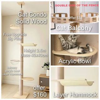 Cat Condo Single Ceiling Condo Solid Wood Scrather pillars FREE Upgrade Big size with acrylic bowl, balcony,  layer hammock Height 2.6m base 40x40cm  (ONLY US u can buy Pillar if You Need To Change if Spoil, Only US Can adjust refer ur ceiling height)