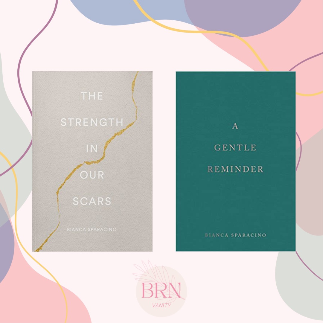 Bianca Sparacino Books The Strength In Our Scars A Gentle Reminder On