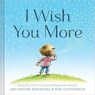 I Wish You More (Paperback) 9781797208350