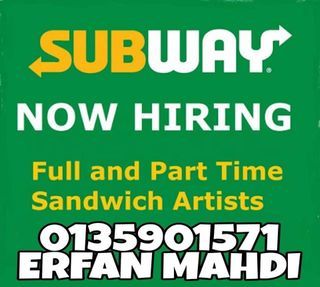 Kerja Kosong Job Vacancy With Subway!