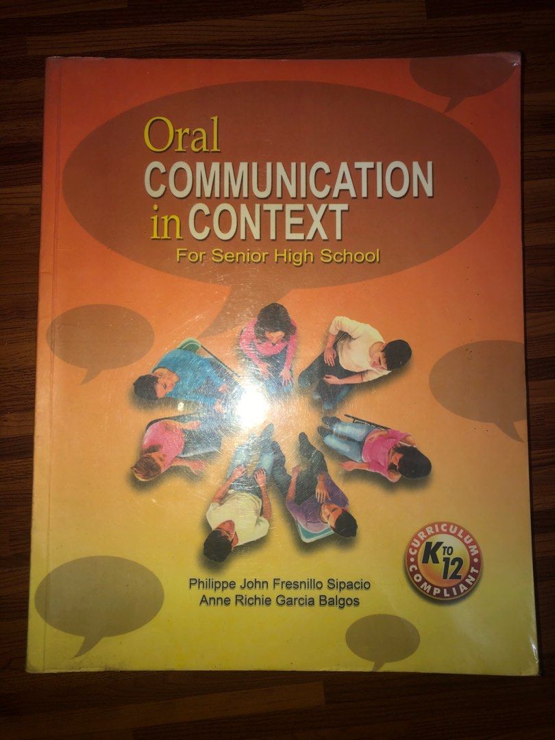 Oral Communication in Context by Sipacio & Balgos (Category: Textbooks) located in Mandaluyong City. Submitted by closetbyllex (Listing ID 1224122429, Image 1). Description: Like new. Di pa nagagamit Orig price: 400+ Selling price: 180 Payment first policy. Available for same day delivery Available JNT courier Mandaluyong City location.