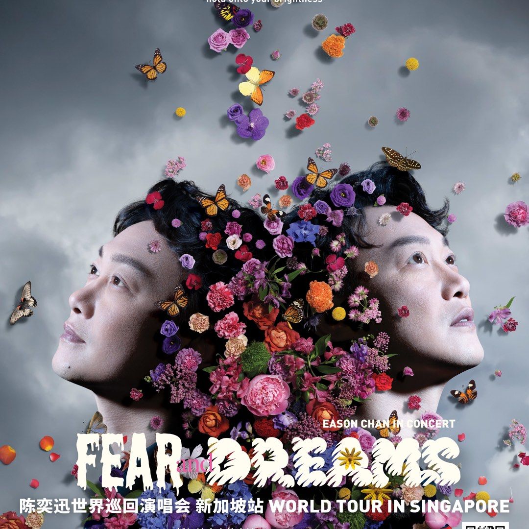 2 x EASON CHAN FEAR AND DREAMS WORLD TOUR IN SINGAPORE, Tickets