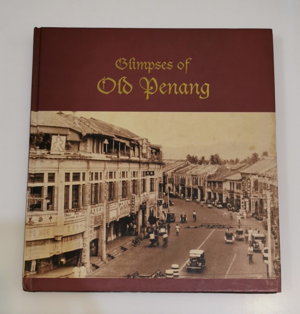 Coffee table book. Glimpses of Old Penang, Hobbies & Toys, Books