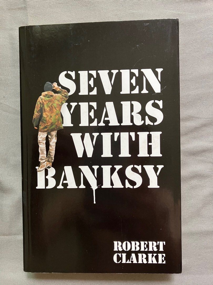 Banksy art book Seven Years with Banksy, Hobbies & Toys, Books