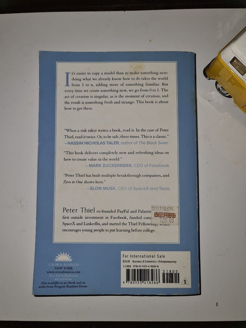 Peter Thiel's - ZERO to ONE (Category: Storybooks) located in Makati City. Submitted by harvesting_game (Listing ID 1226874561, Image 2). Description: The author " Co-founded Paypal and Palantir... the first outside investment in Facebook. Funded companies like SpaceX and LinkedIn" "This book deliver's new.. ideas on how to create value" - Mark Zuckerberg "Thiel has built multiple breakthrough companies, and Zero to One shows how" - Elon Musk " W