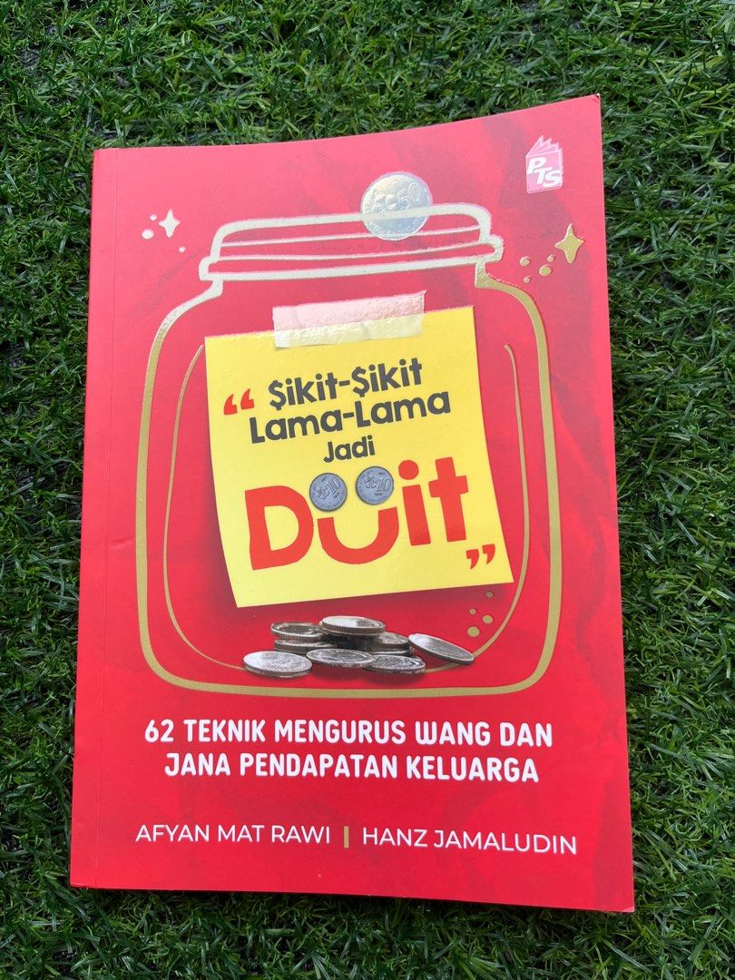 Buku Kewangan Sikit Sikit Lama Lama Jadi Duit By Afyan Mat Rawi Hobbies And Toys Books 0093