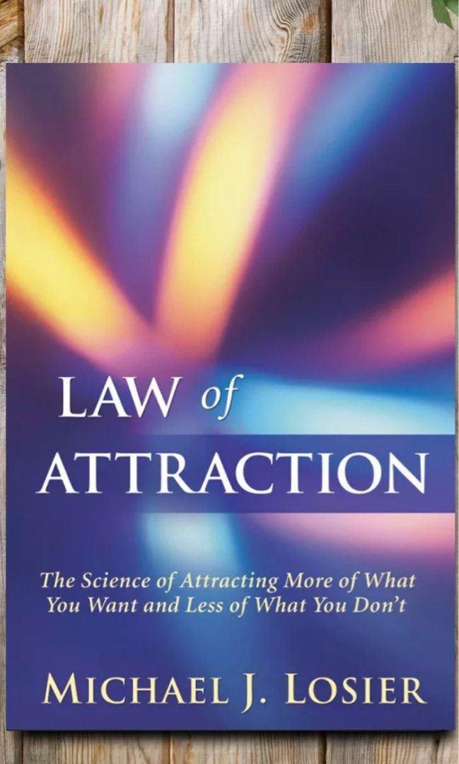 Book Law of Attraction The Science of Attracting More of What You Want