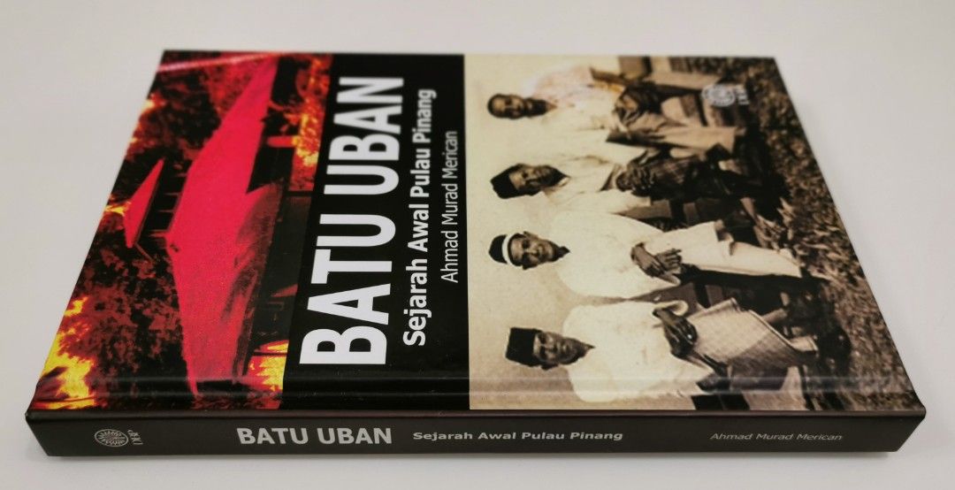 Hardcover Batu Uban Sejarah Awal Pulau Pinang Hobbies And Toys Books