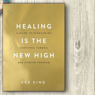 Book Healing Is the New High - Vex King (English)