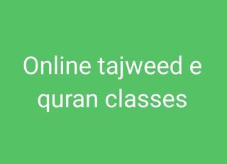 Online classes quran with  tajweed