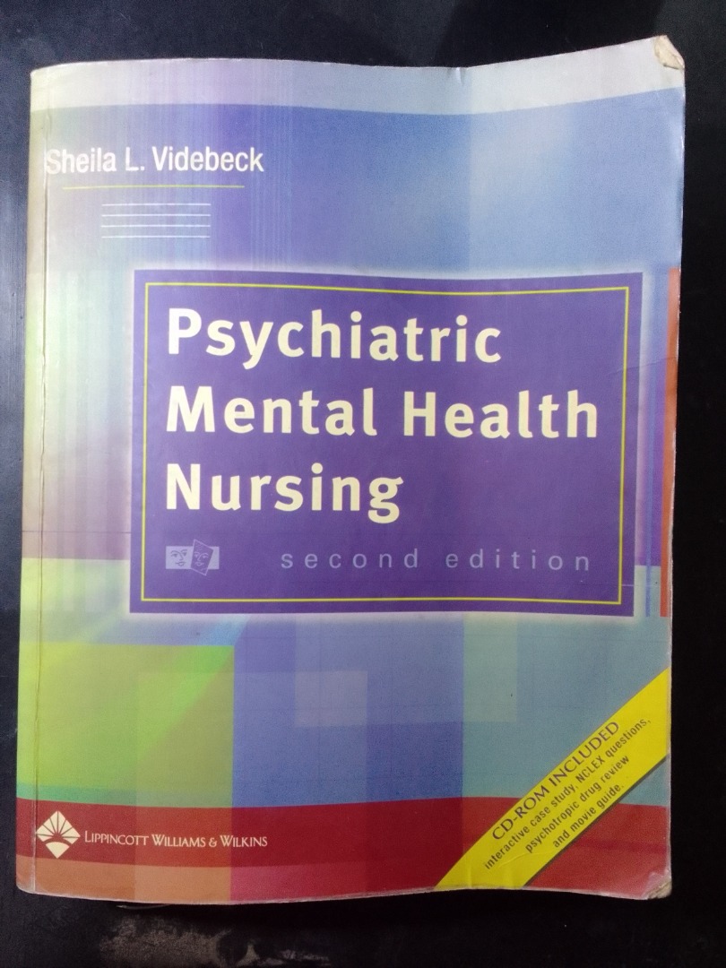 Psychiatric Mental Health Nursing (2nd Edition) Sheila L Videbeck on